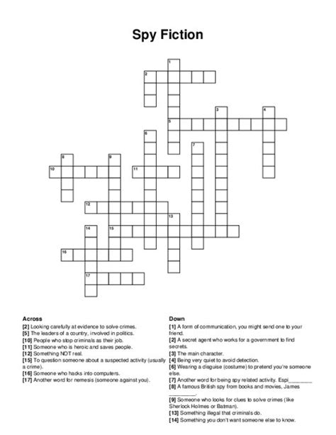 SOME SPIES crossword clue .